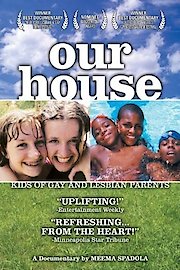 Our House