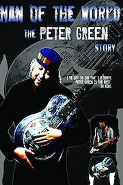 Peter Green - Story: Man Of The World