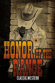 Honor of the Range: Classic Western