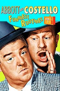 Abbott & Costello: Funniest Routines Volume 1