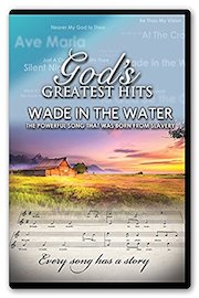 God's Greatest Hits: Wade in the Water