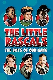 The Little Rascals: The Boys of Our Gang