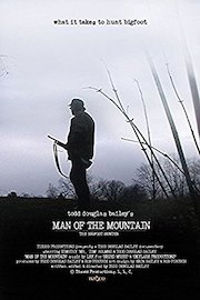 Man of the Mountain: The Bigfoot Hunter