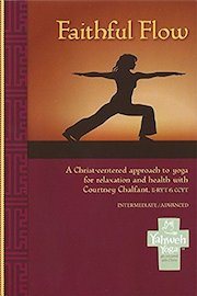 Faithful Flow Yoga 1/2 Hour Class With Courtney Chalfant
