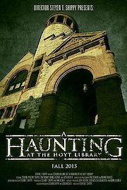 A Haunting at the Hoyt Library