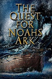 The Quest for Noah's Ark