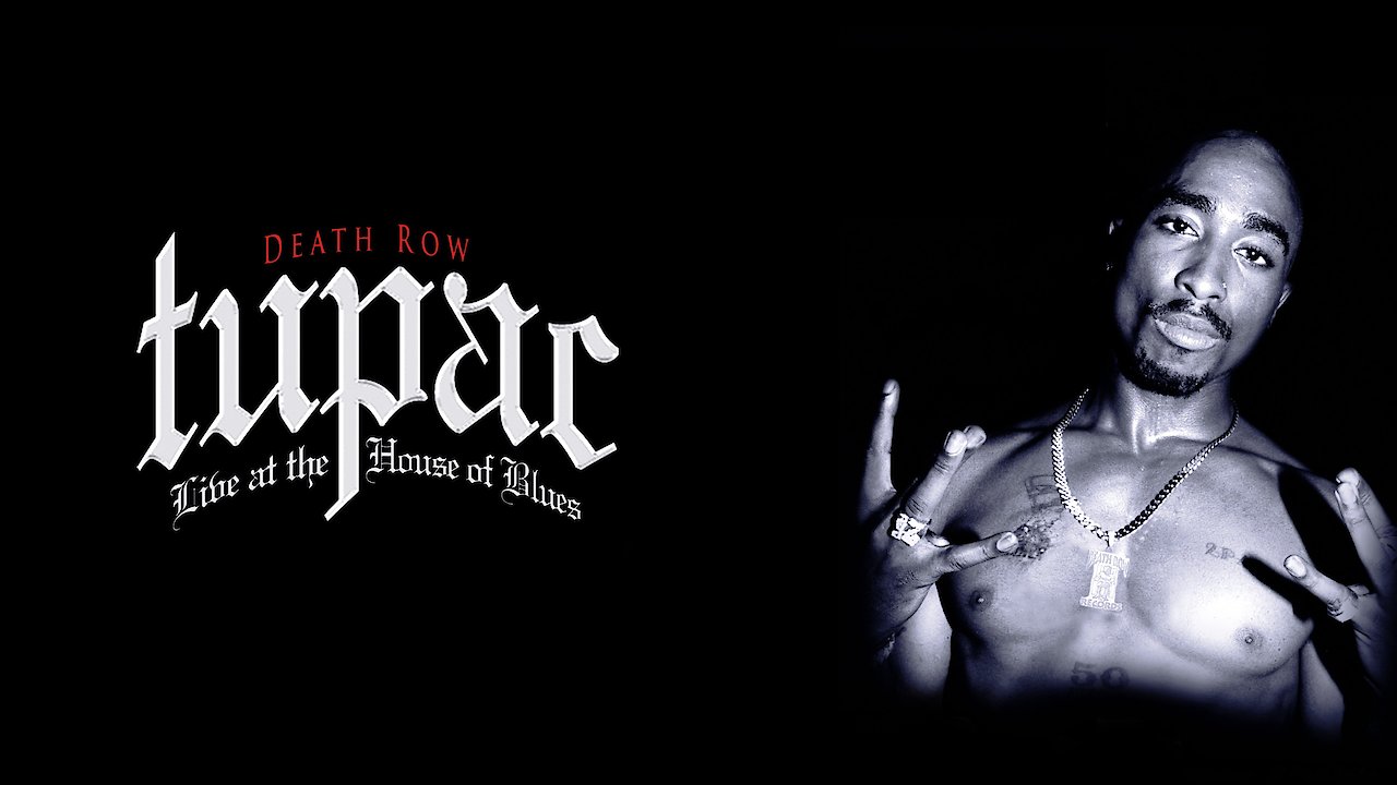 Tupac - House of Blues