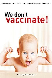 We don't vaccinate!