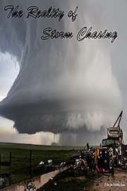 The Reality of Storm Chasing