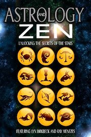 Astrology And Zen: Unlocking The Secrets Of The Stars