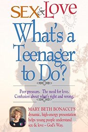 Sex and Love: What's a Teenager to Do?