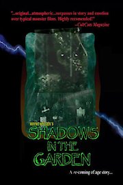 Shadows in the Garden