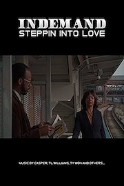 Indemand - Steppin Into Love