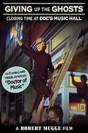 Giving Up The Ghosts: Closing Time At Doc's Music Hall