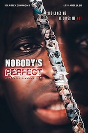 Nobody's Perfect: A Derrick Simmons Film