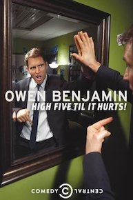 Owen Benjamin: High Five Til It Hurts