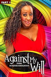Against My Will