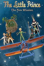 The Little Prince: The New Mission