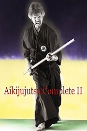 Aikijujutsu Complete II