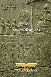 Ancient School - Ancient Alien Gods