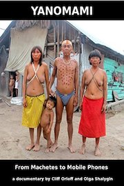 Yanomami: From Machetes to Mobile Phones