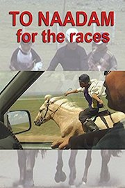 To Naadam for the Races