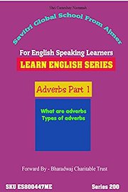 Adverbs Part 1. iClass From Ajmer by Dr Anup - Learn English Series
