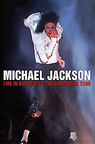 Michael Jackson: Live In Bucharest - The Dangerous Tour