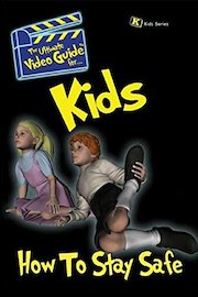 Kids: Hot To Stay Safe