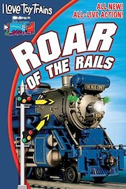 I Love Toy Trains - Roar of the Rails