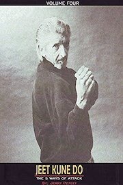 Jeet Kune Do Jerry Poteet Vol.4 The 5 Ways of Attack
