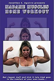 Madame Muscles Home Workout
