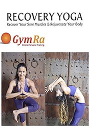 Recovery Yoga - Recover Sore Muscles & Rejuvenate Your Body