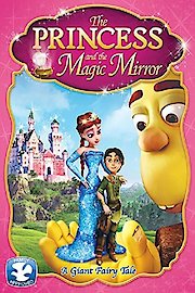 The Princess and The Magic Mirror