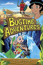 Bugtime Adventures A Giant Problem - The David Story