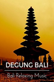 Degung Bali - Bali Relaxing Music