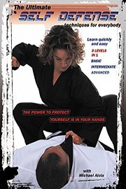 The Ultimate Self Defense Techniques For Everybody