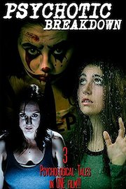 Psychotic Breakdown