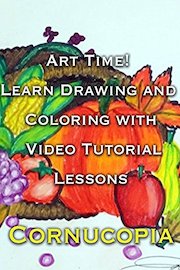 Art Time! Learn Drawing and Coloring with Video Tutorial Lessons Cornucopia