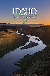 Idaho the Movie 2