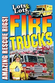 Lots & Lots of Fire Trucks - Amazing Rescue Rigs!