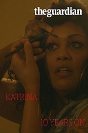 Katrina 10 Years On