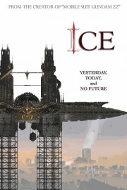 Ice - The Movie