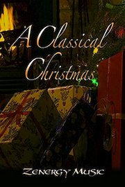 A Classical Christmas - Zenergy Music