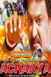 Acharya - Mini Movie