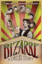 Bizarre: A Circus Story