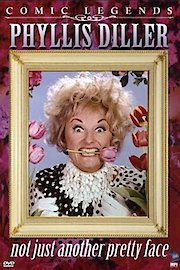 Phyllis Diller: Not Just Another Pretty Face