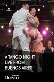 A Tango Night - Live from Buenos Aires