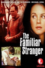 The Familiar Stranger