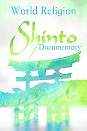 World Religion Shinto Documentary